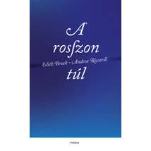A rosszon túl