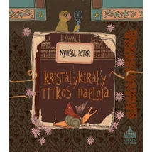 Kristálykirály titkos naplója