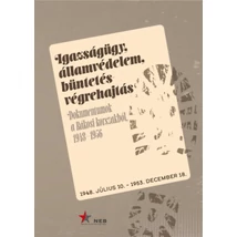 Igazságügy, államvédelem, büntetés-végrehajtás.