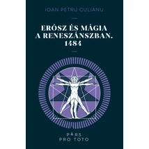 Erósz és a mágia a reneszánszban. 1484