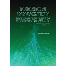 Freedom, Innovation, Prosperity