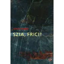 Szia, Frici!