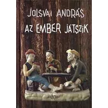Az ember játszik
