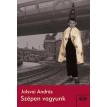 Szépen vagyunk - kisvárosi történetek