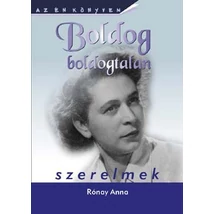 Boldog boldogtalan szerelmek