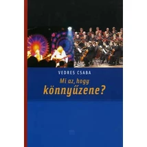 Mi az, hogy könnyűzene?