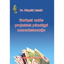 Európai Uniós Projektek pénzügyi menedzsmentje