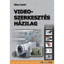 Videoszerkesztés házilag