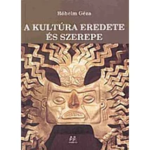 A kultúra eredete és szerepe