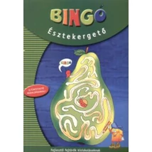Bingó - észtekergető