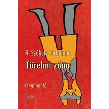 Türelmi zóna (tegnapok)