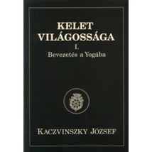 Kelet világossága I-III.