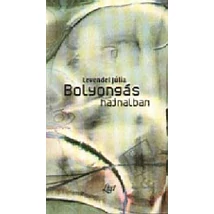 Bolyongás hajnalban