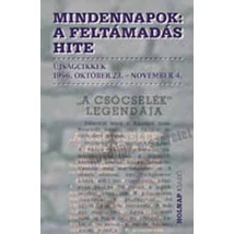 Mindennapok - A feltámadás hite
