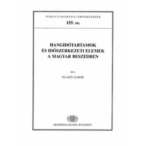 Hangidőtartamok és időszerkezeti elemek a magyar beszédben