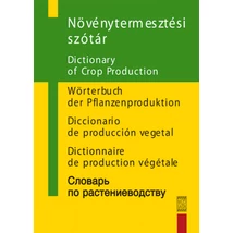 Növénytermesztési szótár - Magyar-angol-német-spanyol-francia-orosz