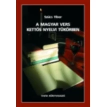 A magyar vers kettős nyelvi tükörben