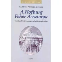 A Hofburg Fehér Asszonya