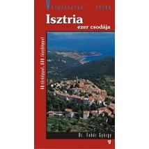 Isztria ezer csodája