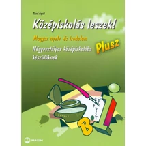 Középiskolás leszek! Plusz - Magyar nyelv és irodalomból