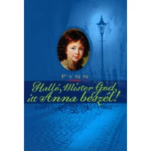 Halló, Mister God, itt Anna beszél