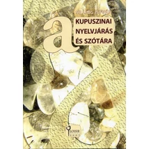 A kupuszinai nyelvjárás és szótára