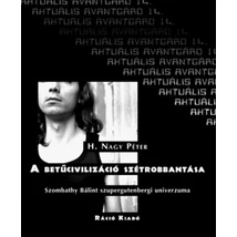 A betűcivilizáció szétrobbanása