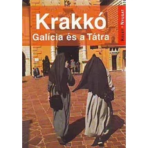 Krakkó - Galícia és a Tátra