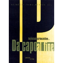 Da capo al fine - Folytatódó párbeszédben