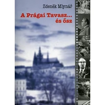 A prágai tavasz ...és ősz