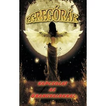 Egregórák - Kapcsolat az Őrangyalokkal