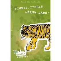 Tigris, tigris, sárga láng