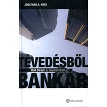 Tévedésből bankár - Wall Street: az elveszett illúzió
