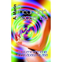 A meditáció hogyanja - Az isteni harmónia megtapasztalása