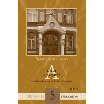 A tanár visszanéz - Neveléstudomány - Iskola - Pedagógia