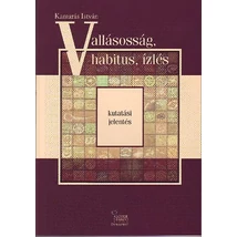 Vallásosság, habitus, ízlés