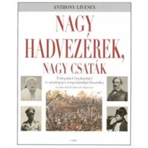 Nagy hadvezérek, nagy csaták