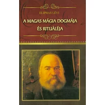 A magas mágia dogmája és rituáléja