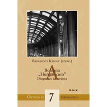 A Bologna "Hungaricum" - Diagnózis és terápia