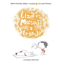 Liza és Micsoda a Strandon