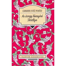 Az özvegy Karnyóné - Dorottya