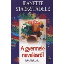 A gyermeknevelésről iskoláskorig