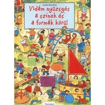 Vidám nyüzsgés a színek és a formák körül