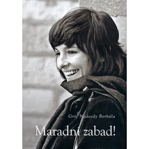 Maradni zabad!