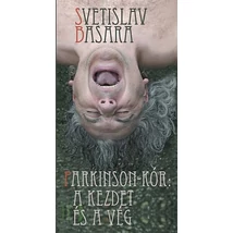 Parkinson-kór: A kezdet és a vég