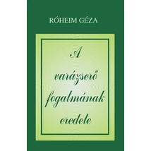 A varázserő fogalmának eredete