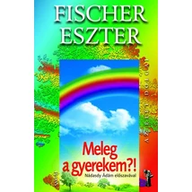 Meleg a gyerekem?!