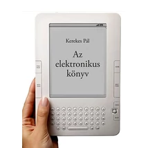 Az elektronikus könyv - e-könyv, e-könyv-olvasó, e-könyv-kereskedelem