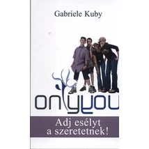 Only You - Adj esélyt a szeretetnek