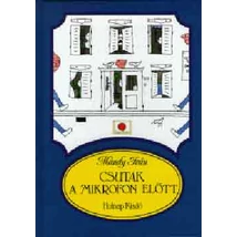 Csutak a mikrofon előtt